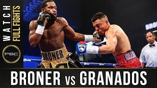 Broner vs Granados FULL FIGHT February 18 2017  PBC on Showtime [upl. by Dumah]