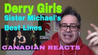 Reaction by Canadian to Derry Girls Sister Michael [upl. by Vanhook]