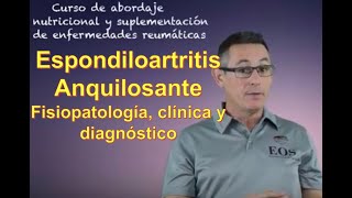 12 ESPONDILOARTRITIS ANQUILOSANTE [upl. by Anneehs]