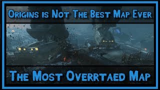 Origins is the most overrated map in Zombies history  Why Origins isnt the best map ever [upl. by Etnahc]