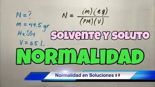 NORMALIDAD de una Solución en Química paso a paso [upl. by Bohon]