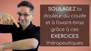 Épicondylite soulagez la douleur au coude et à l’avantbras grâce à ces exercices thérapeutiques [upl. by Analart96]