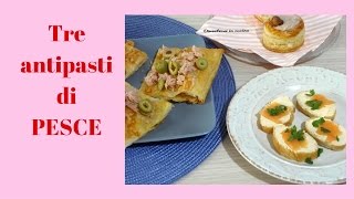 3 antipasti di pesce semplici veloci economici [upl. by Nnairrehs]