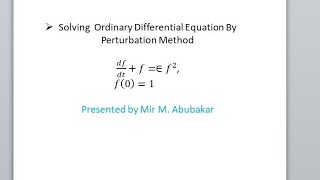 Perturbation Method for solving algebraic polynomial [upl. by Yrennalf]