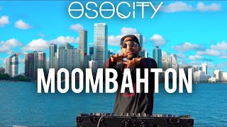 Moombahton Mix 2022  The Best of Moombahton 2022 by OSOCITY OSOCITY 2022 [upl. by Suoivart]