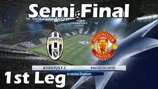 PES 2016 Champions League with Juventus  11 SemiFinal Juventus vs Manchester United [upl. by Janeen505]