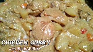 CHICKEN CURRY WITH PINEAPPLE  Lutong Pinoy  Panlasang Pinoy [upl. by Rhodie202]