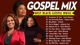 Goodness Of God Fill Me Up🙏Best Gospel Mix Nonstop Playlist🙏 Cece Winans Sinach Tasha Cobbs [upl. by Ocir617]