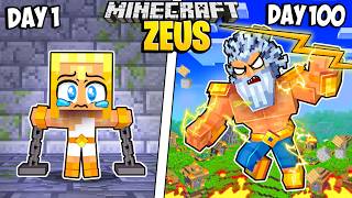 I Survived 100 Days as ZEUS in Minecraft [upl. by Akemor439]