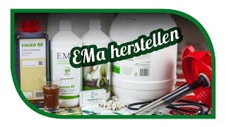 Effektive Mikroorganismen 💦 Was ist EMa 💦 EMa herstellen 💦 Biologisch dynamischer Garten [upl. by Icken]