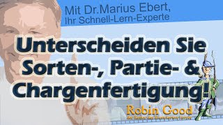 Unterscheiden Sie Sorten Partie und Chargenfertigung [upl. by Limoli562]