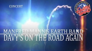 Manfred Manns Earth Band  Davys On The Road Again Burg Herzberg 2005 OFFICIAL [upl. by Theo]