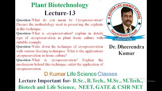 Cryopreservation the methodology used in preserving the explants in technique by Dheerendra Kumar [upl. by Baruch34]