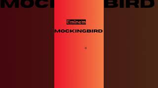 Eminem  Mockingbird Lyrics [upl. by Rtoip]