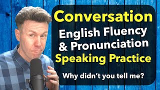 Conversation for Practicing English Speaking Fluency [upl. by Avert]