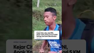 Salut Anak ini lari 5 KM setiap hari demi bersekolah 😍😍 [upl. by Pierpont901]