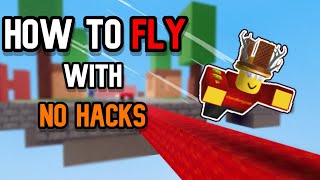 How To FLY In Roblox Bedwars NO HACKS KITS EMOTES [upl. by Luzader909]