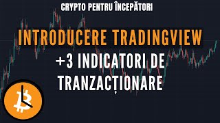 Crypto pentru incepatori 3 Prezentare tradingview  3 indicatori de analiza tehnica [upl. by Nnairret]