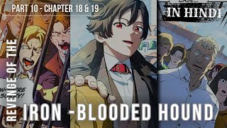 Blood Hound in the Past for Revenge Part 10 Chapter 18amp19  Hindi Explanation anime manga [upl. by Oletha686]