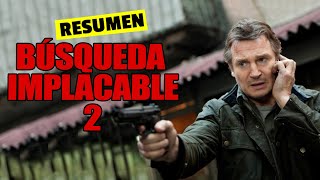 SE ENFRENTARA CON TODOS PARA SALVAR A SU FAMILIA  RESUMEN BÚSQUEDA IMPLACABLE 2 [upl. by Adamski]