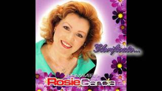 quotSu Rostro Verasquot ROSIE GARCIA [upl. by Elak51]