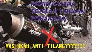 Ronin Katana setelah 3 bulan pemakaian Apakah masih anti tilang [upl. by Nivlem]