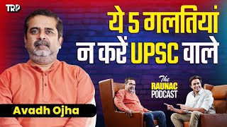 इलाके का गुंडा कैसे बना Motivational Speaker  Avadh Ojha UPSC  The Raunac Podcast  RJ Raunak [upl. by Anilosi863]