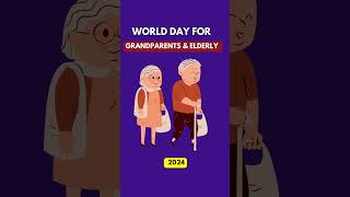 World Day for Grandparents and Elderly 2024 [upl. by Ained]