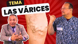 ¿Qué Causa las Varices y Cómo Prevenirlas DR ALBERTO CALVO 👨‍⚕️ DR IVAN GUTIÉRREZ 👨‍⚕️Visita Médica [upl. by Boser]