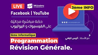 🅻🅸🆅🅴 Gratuit  Programmation  Révision Générale  3ème Info 💻 [upl. by Cosenza]