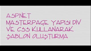 ASPNET masterPage div ve css ile web sitesi sablonu [upl. by Nosrej713]