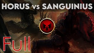 The End and the Death  Horus vs Sanguinius  Voice Over Full [upl. by Pelligrini]