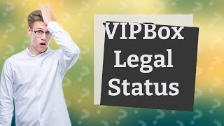 Is vipbox legal in Germany [upl. by Jerman867]