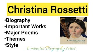 Christina Rossetti Biography in Hindi Urdu Major Works Important Themes and Poetic Style 6 min [upl. by Eibbil]