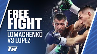 When Teofimo Lopez Beat Vasiliy Lomachenko  FREE FIGHT [upl. by Laufer]