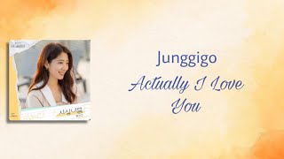 Junggigo  Actually I Love You HanRomIna Ost Doctor Slump Part4 Lyrics Song [upl. by Wilie]