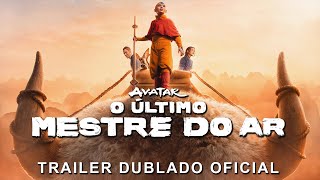 AVATAR O ÚLTIMO MESTRE DO AR  Trailer DUBLADO Oficial 2024  NETFLIX netflix [upl. by Tlaw]