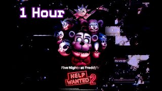 1 HOUR Gracefully Into The Abyss FNAF Help Wanted 2 OST [upl. by Etka]