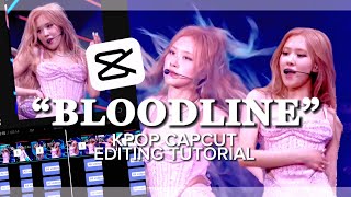 quotBLOODLINEquot Tiktok Trend Kpop Capcut Editing Tutorial [upl. by Athenian]