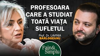 CUM VINDECI BOLILE SUFLETULUI GHIDUL INCONȘTIENTULUI CU LAVINIA BÂRLOGEANU Fain amp Simplu 178 [upl. by Sammy]