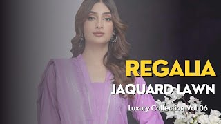 REGALIA JAQUARD VOL 06 2024💯 ORIGNAL STOCK OF LUXURY COLLECTION [upl. by Vish]