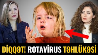 VACİB Ölkədə BU VİRUS Sürətlə Yayılır  Rotavirus Haqda Bunları Gizlədirlər [upl. by Jens522]