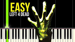 Left 4 Dead  Tank Theme Soundtrack OST Easy Piano Tutorial For Beginners  Learn to play Piano [upl. by Enida612]