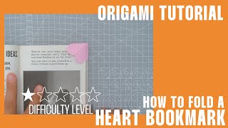 Easy Origami Tutorial 88  How to Fold a Heart Bookmark Step by Step Paper Craft [upl. by Fredie442]