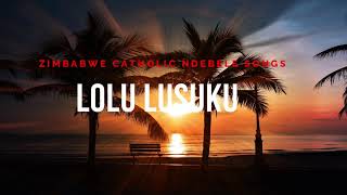 Zimbabwe Catholic Ndebele Songs  Lolu Lusuku [upl. by Dibbrun835]