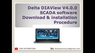 Delta DIAView V4 0 0 SCADA software Download amp installation Procedure by simautomation [upl. by Ennovahc]