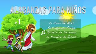 ALABANZAS PARA NIÑOS 1 Gladys Garcete  Música Católica [upl. by Nosidda861]