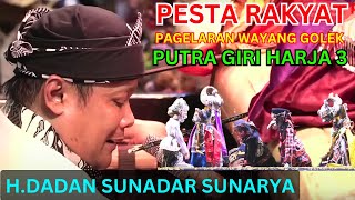 WAYANG GOLEK FUUL H DADAN SUNANDAR SUNARYA PUTRA GIRI HARJA 3 [upl. by Gnof955]