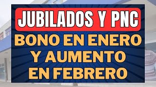 URGENTE❗BONO en Enero y AUMENTO en febrero para JUBILADOS y PENSIONADOS PNC Anses 2024 [upl. by Congdon]