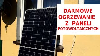 DARMOWE ogrzewanie domu za pomocą panela fotowoltaicznego [upl. by Roche]